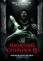 Watch Haunting of Cellblock 11 9movies