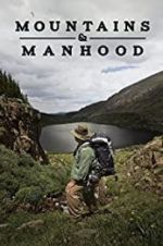 Watch Mountains & Manhood 9movies
