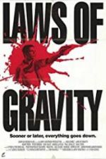 Watch Laws of Gravity 9movies