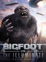 Watch Bigfoot vs the Illuminati 9movies