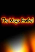 Watch The Mega Brothel 9movies