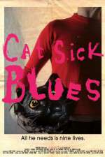 Watch Cat Sick Blues 9movies