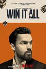 Watch Win It All 9movies