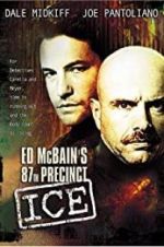 Watch Ed McBain\'s 87th Precinct: Ice 9movies