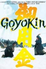 Watch Goyokin 9movies