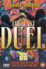 Watch Double Dragon in Last Duel 9movies