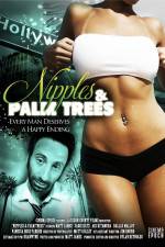 Watch Nipples & Palm Trees 9movies
