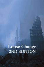 Watch Loose Change: Second Edition 9movies