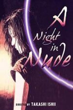 Watch A Night in Nude 9movies