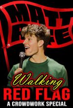Watch Matt Rife: Walking Red Flag (TV Special 2023) 9movies