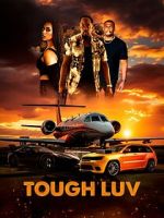 Watch Tough Luv 9movies