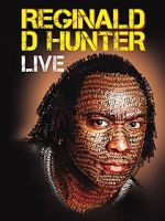 Watch Reginald D Hunter Live 9movies