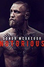 Watch Conor McGregor: Notorious 9movies