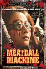 Watch Meatball Machine 9movies