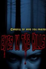 Watch Eyes In The Hills 9movies