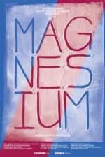 Watch Magnesium 9movies