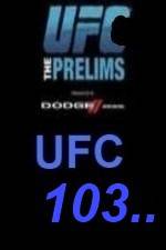 Watch UFC 103 Preliminary Fights 9movies
