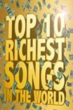 Watch The Richest Songs in the World 9movies