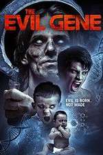 Watch The Evil Gene 9movies
