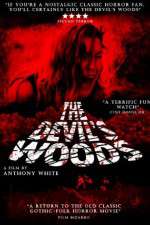 Watch The Devil's Woods 9movies