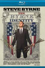 Watch Steve Byrne The Byrne Identity 9movies