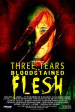 Watch Three Tears on Bloodstained Flesh 9movies