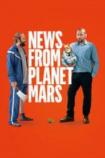Watch News from Planet Mars 9movies