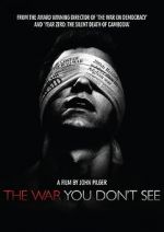 Watch The War You Don\'t See 9movies