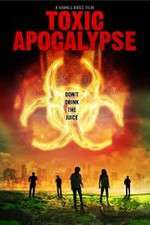 Watch Toxic Apocalypse 9movies