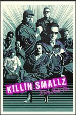 Watch Killin Smallz 9movies