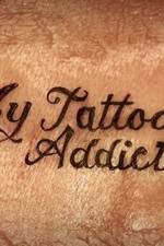 Watch My Tattoo Addiction 9movies