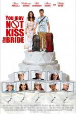 Watch You May Not Kiss the Bride 9movies