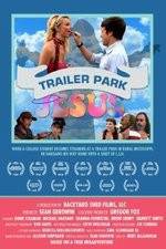 Watch Trailer Park Jesus 9movies