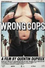 Watch Wrong Cops 9movies