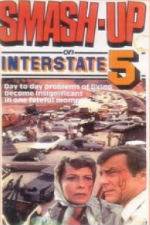 Watch Smash-Up on Interstate 5 9movies