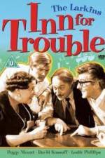 Watch Inn for Trouble 9movies