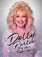 Watch Dolly Parton: Bigger Hair, Bigger Heart 9movies