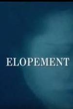 Watch Elopement 9movies