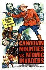 Watch Canadian Mounties vs. Atomic Invaders 9movies