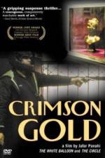 Watch Crimson Gold 9movies