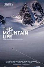 Watch This Mountain Life 9movies