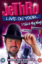 Watch Jethro I Told It My Way 9movies