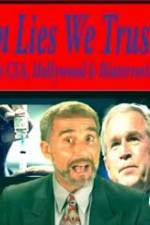 Watch In Lies We Trust: The CIA, Hollywood and Bioterrorism 9movies