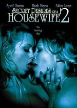 Watch Secret Desires of a Housewife 2 9movies