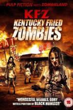 Watch KFZ Kentucky Fried Zombie 9movies