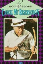 Watch Cancel My Reservation 9movies