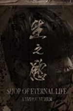 Watch Shop of Eternal life 9movies
