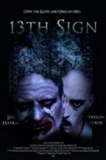 Watch 13th Sign 9movies