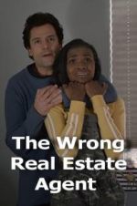 Watch The Wrong Real Estate Agent 9movies