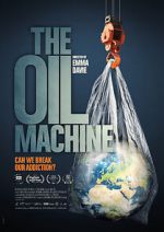 Watch The Oil Machine 9movies